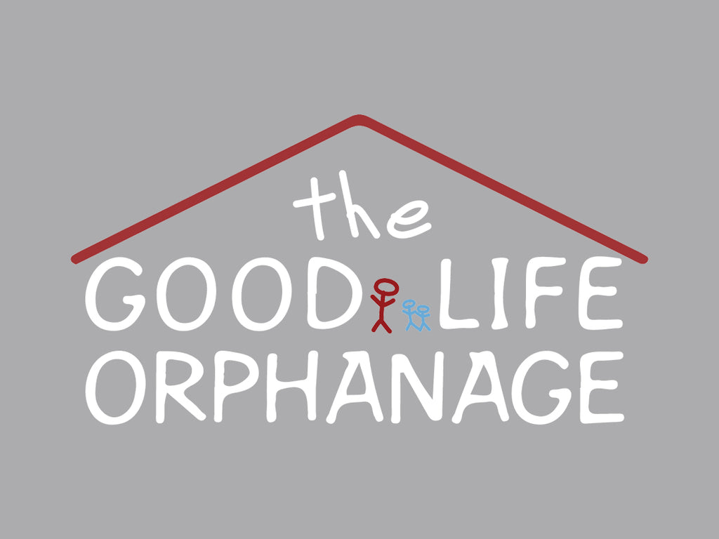 Giving Back: The Good Life Orphanage