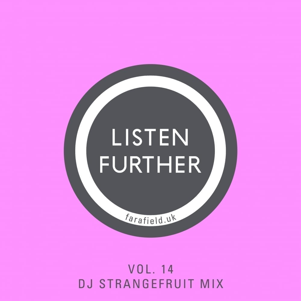Listen Further Volume 14 - From Dust Til Dawn Mix